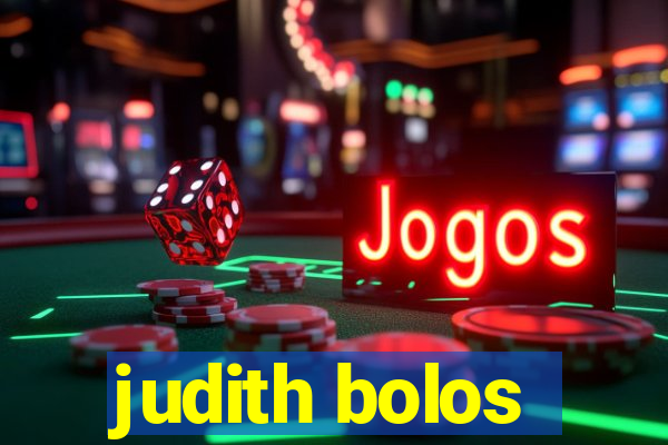 judith bolos